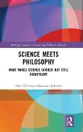 Science Meets Philosophy: What Makes Science Divided but Still Significant