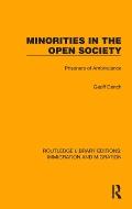 Minorities in the Open Society: Prisoners of Ambivalence