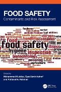 Food Safety: Contaminants and Risk Assessment