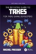 The Definitive Guide to Taxes for Indie Game Developers