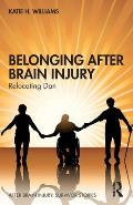 Belonging After Brain Injury: Relocating Dan