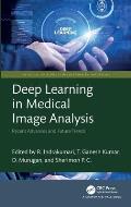 Deep Learning in Medical Image Analysis: Recent Advances and Future Trends