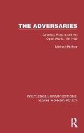 The Adversaries: America, Russia and the Open World, 1941-62