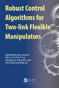 Robust Control Algorithms for Flexible Manipulators