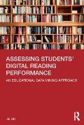 Assessing Students' Digital Reading Performance: An Educational Data Mining Approach