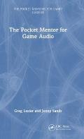 The Pocket Mentor for Game Audio