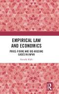 Empirical Law and Economics: Price-Fixing and Bid-Rigging Cases in Japan