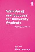 Well-Being and Success for University Students: Applying Perma+4