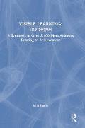 Visible Learning: The Sequel: A Synthesis of Over 2,100 Meta-Analyses Relating to Achievement