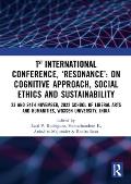 1st International Conference, 'Resonance' on Cognitive Approach, Social Ethics and Sustainability: 23 and 24th November, 2022 School of Liberal Arts a