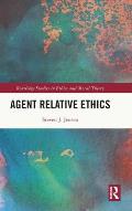 Agent Relative Ethics