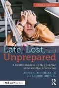 Late Lost & Unprepared
