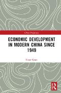 Economic Development in Modern China Since 1949