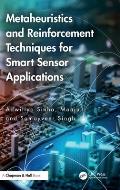 Metaheuristics and Reinforcement Techniques for Smart Sensor Applications