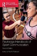 Routledge Handbook of Sport Communication