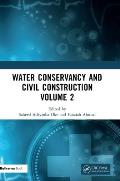 Water Conservancy and Civil Construction Volume 2: Proceedings of the 4th International Conference on Hydraulic, Civil and Construction Engineering (H