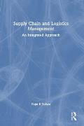 Supply Chain and Logistics Management: An Integrated Approach