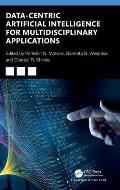 Data-Centric Artificial Intelligence for Multidisciplinary Applications
