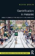 Gentrification in Helsinki: Urban Planning at the Edge of the Welfare State