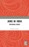 Jains in India: Historical Essays