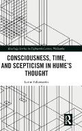 Consciousness, Time, and Scepticism in Hume's Thought