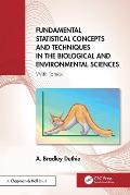 Fundamental Statistical Concepts and Techniques in the Biological and Environmental Sciences: With jamovi