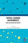Virtual Learning Environments: Unveiling Learning and Identity