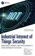 Industrial Internet of Things Security: Protecting AI-Enabled Engineering Systems in Cloud and Edge Environments