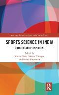 Sports Science in India: Practice and Perspective