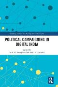 Political Campaigning in Digital India