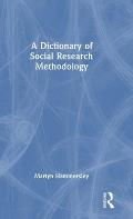 A Dictionary of Social Research Methodology