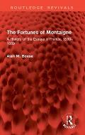 The Fortunes of Montaigne: A History of the Essays in France, 1580-1669