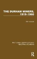 The Durham Miners, 1919-1960