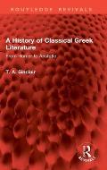 A History of Classical Greek Literature: From Homer to Aristotle