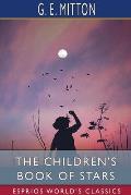 The Children's Book of Stars (Esprios Classics)