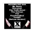Mr Nasty Storyman The Truth About The Vatican The Psychological Thriller [Deluxe Version]: Mr Nasty Storyman The Truth About The Vatican Deluxe Versio