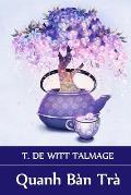 Quanh B?n Tr?: Around The Tea Table, Vietnamese edition