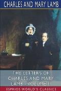 The Letters of Charles and Mary Lamb - Volume II (Esprios Classics): Edited by E. V. Lucas