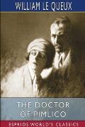 The Doctor of Pimlico (Esprios Classics)