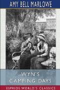 Wyn's Camping Days (Esprios Classics): or, The Outing of the Go-Ahead Club