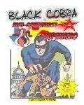 Black Cobra: Anti-communist Superhero: America's champion of justice - comic book