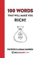 100 Words That Will Make You Rich!