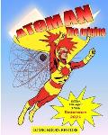 Atoman superhero, the comic book: ORIGINS OF ATOMAN - Restored Edition 2021