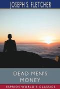 Dead Men's Money (Esprios Classics)