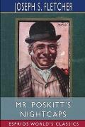 Mr. Poskitt's Nightcaps (Esprios Classics)