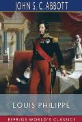 Louis Philippe (Esprios Classics): Makers of History