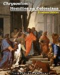 Chrysostom: Homilies on Colossians: Illustrated