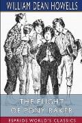 The Flight of Pony Baker (Esprios Classics): A Boy's Town Story