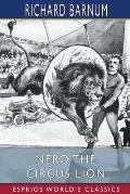 Nero the Circus Lion (Esprios Classics): His Many Adventures