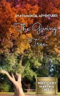 The Giving TREE: Ava's Magical Adventures